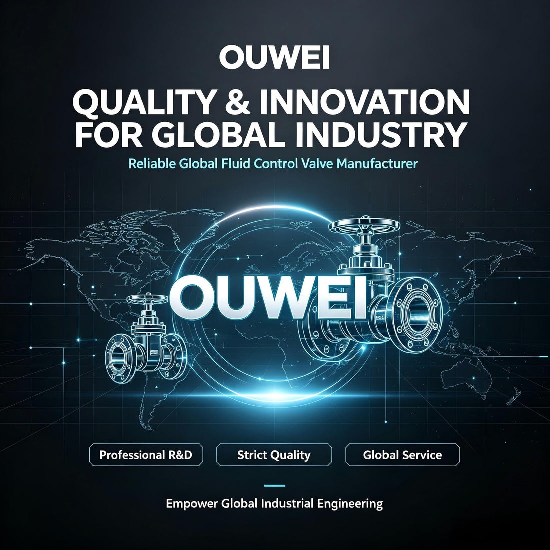 OUWEI: Quality & Innovation, Reliable Global Fluid Control Valve Manufacturer