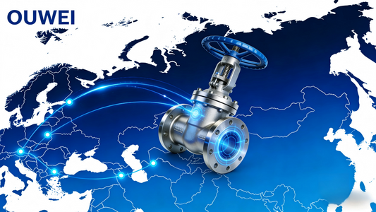 Expanding Emerging Markets, Winning Global Opportunities: OUWEI Valves in Central Asia & Eastern Europe